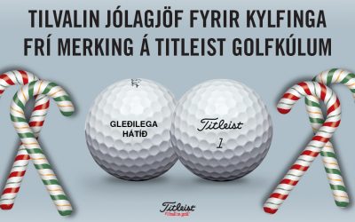 Tilvalin jólagjöf fyrir kylfinga – merktar Titleist kúlur